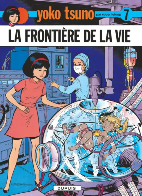 Couverture de l'album Yoko Tsuno Tome 7 La frontière de la vie