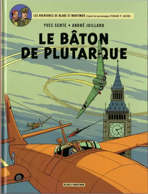 Blake et Mortimer Tome 23 Le Bâton de Plutarque