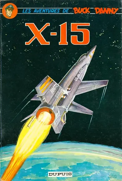 Buck Danny Tome 31 X-15