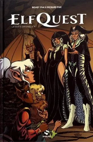 ElfQuest - La Fantastique quête des elfes La Quête originelle 4