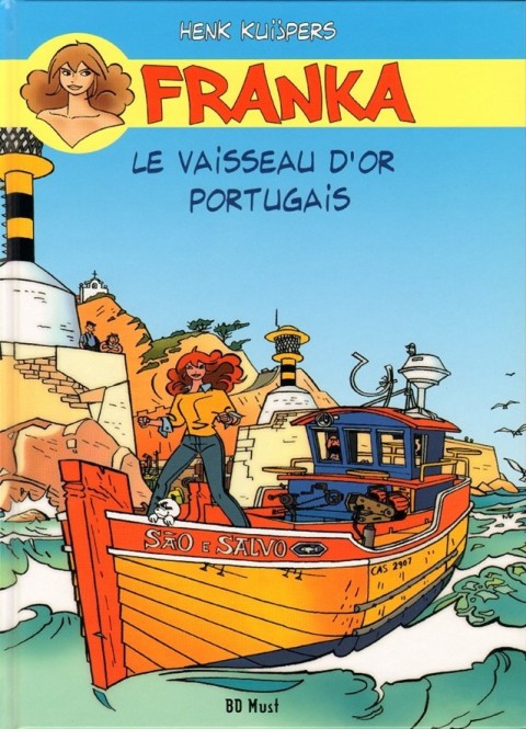 Franka BD Must Tome 14 Le Vaisseau d'or portugais