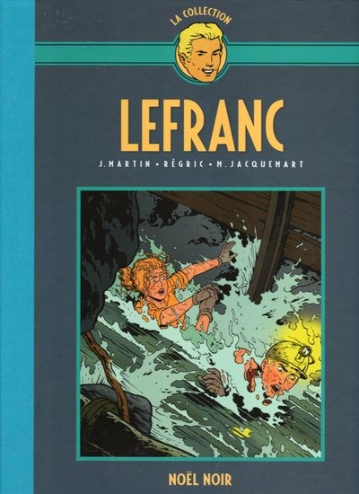 Couverture de l'album Lefranc La Collection - Hachette Tome 20 Noël noir