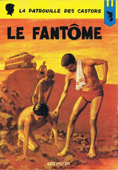 La Patrouille des Castors Tome 16 Le fantôme