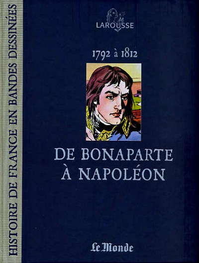 Couverture de l'album Histoire de France en Bandes Dessinées Tome 11 De Bonaparte à Napoléon
