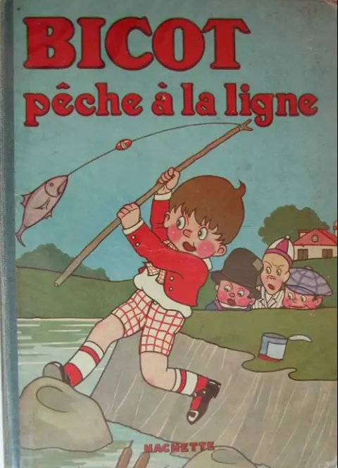 Bicot Tome 7 Bicot pêche à la ligne
