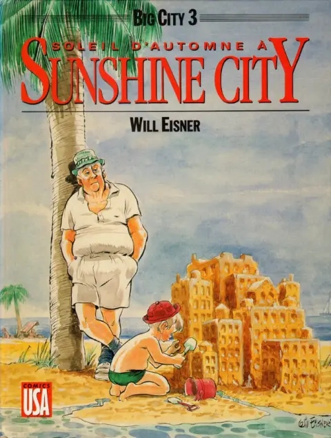 Big City Tome 3 Soleil d'automne à Sunshine City