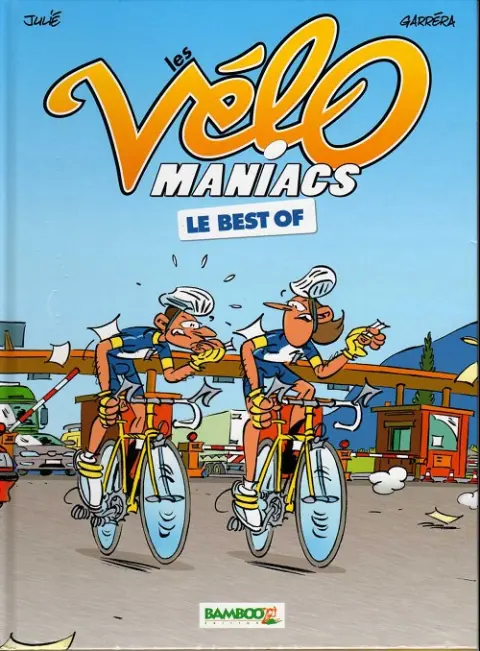 Les Vélo Maniacs Le Best Of