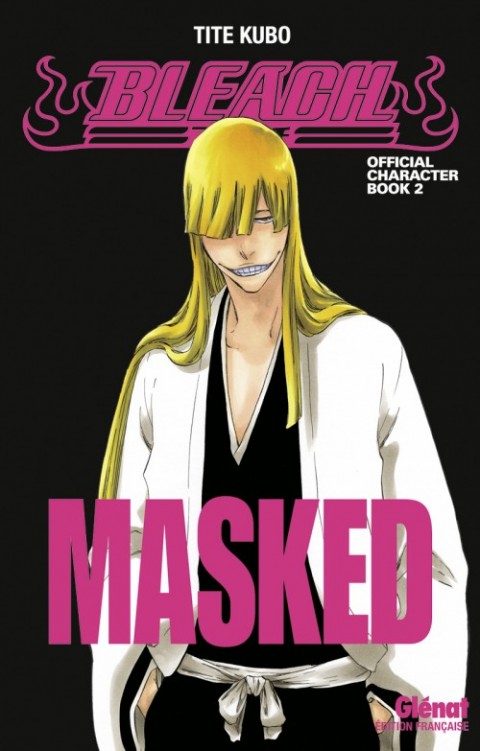 Couverture de l'album Bleach Official Character Book Masked - Official Character Book 2