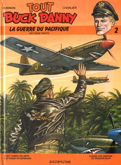 Tout Buck Danny Tome 2 La guerre du Pacifique - Seconde partie
