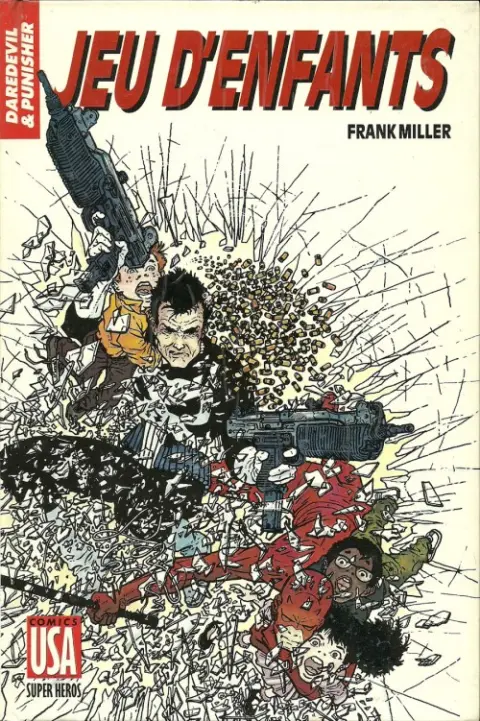 Super Héros Tome 21 Daredevil & Punisher : Jeu d'enfants