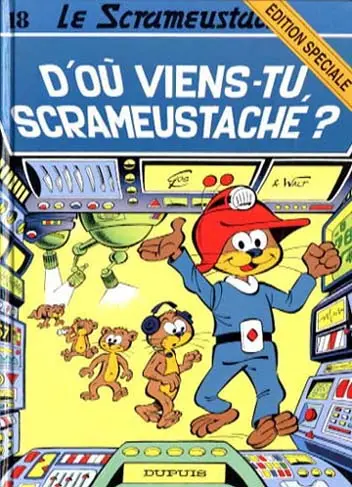 Couverture de l'album Le Scrameustache Tome 18 D'où viens-tu Scrameustache?
