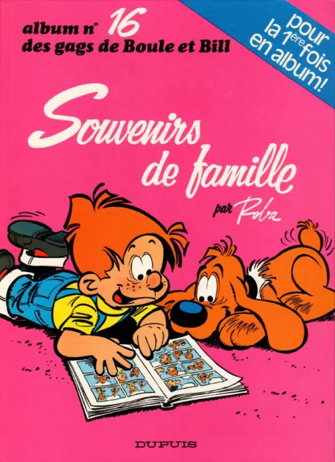 Couverture de l'album Boule & Bill Tome 16 Souvenirs de famille