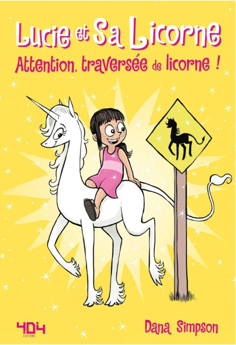Couverture de l'album Lucie et sa licorne Tome 5 Attention, traversée de licorne !