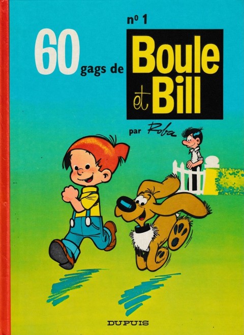 Couverture de l'album Boule et Bill N° 1 60 gags de Boule et Bill n°1