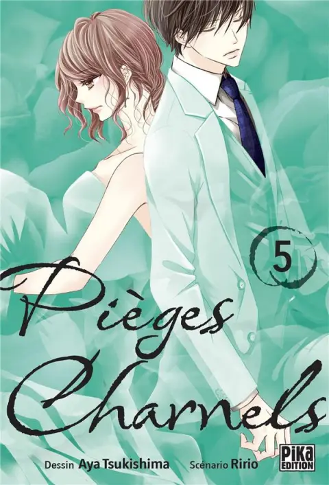 Pièges charnels 5