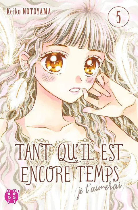 Tant qu'il est encore temps 5