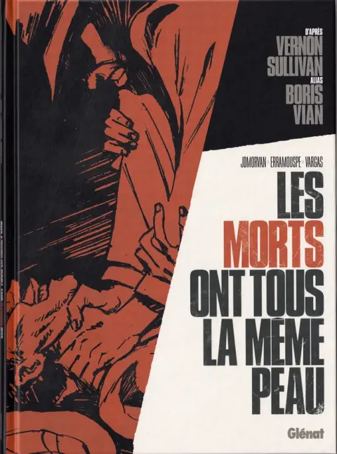Les morts ont tous la même peau