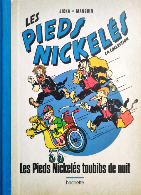 Couverture de l'album Les Pieds Nickelés - La collection Tome 112 Les Pieds Nickelés toubibs de nuit