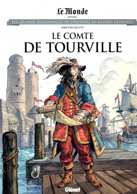 Couverture de l'album Les grands personnages de l'Histoire en bandes dessinées Tome 86 Le Comte de Tourville
