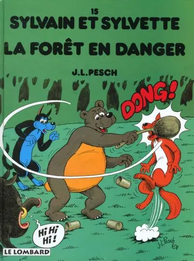 Couverture de l'album Sylvain et Sylvette Tome 15 La forêt en danger
