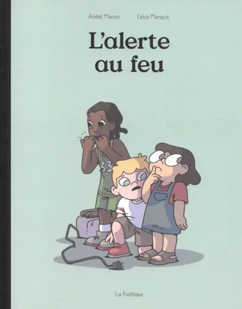 L'alerte au feu