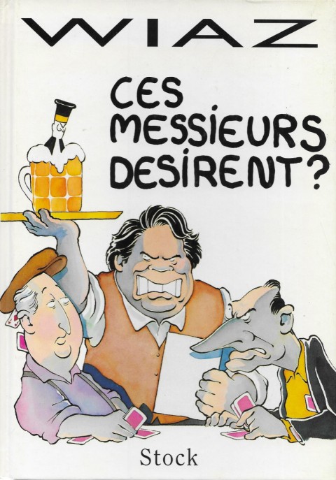 Ces messieurs désirent ?