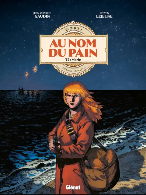 Au nom du pain Tome 2 Marie