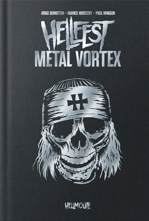 Couverture de l'album Hellfest Metal Vortex - Superb'hell Edition
