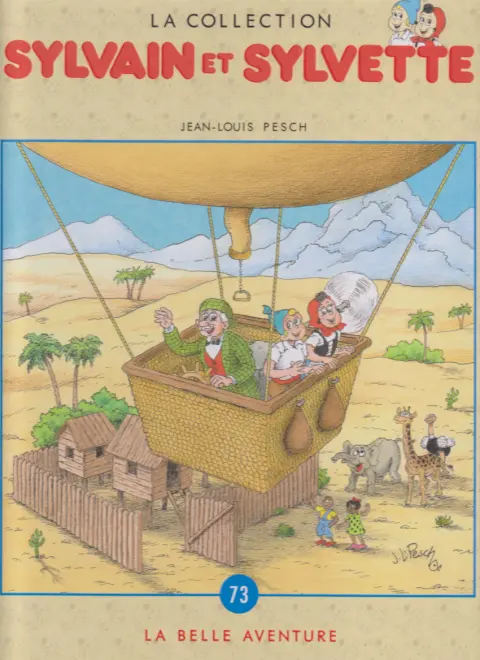 Sylvain et Sylvette Tome 73 La belle aventure