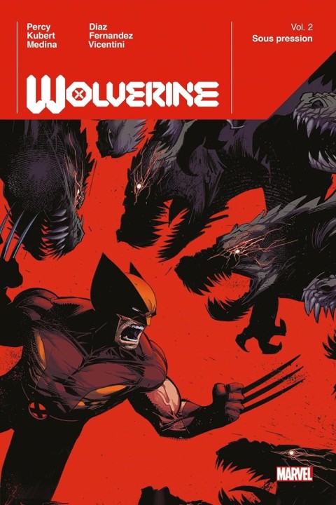Couverture de l'album Wolverine Vol. 2 Sous pression