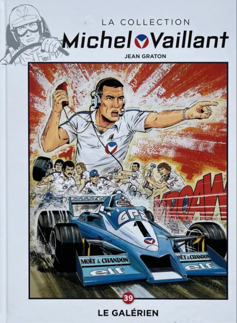 Michel Vaillant La Collection 39 Le Galérien