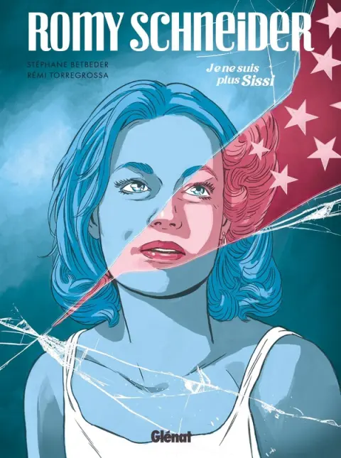 Romy Schneider Je ne suis plus Sissi