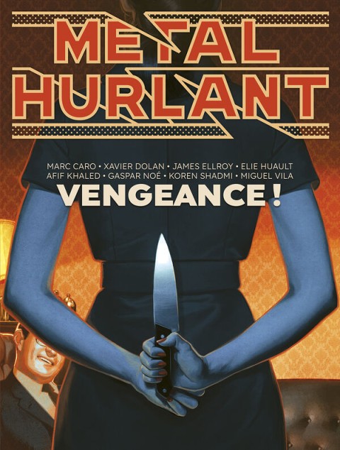 Métal Hurlant N° 13 Vengeance !