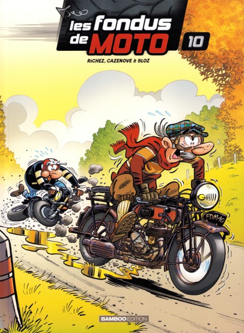 Couverture de l'album Les fondus de moto Tome 10