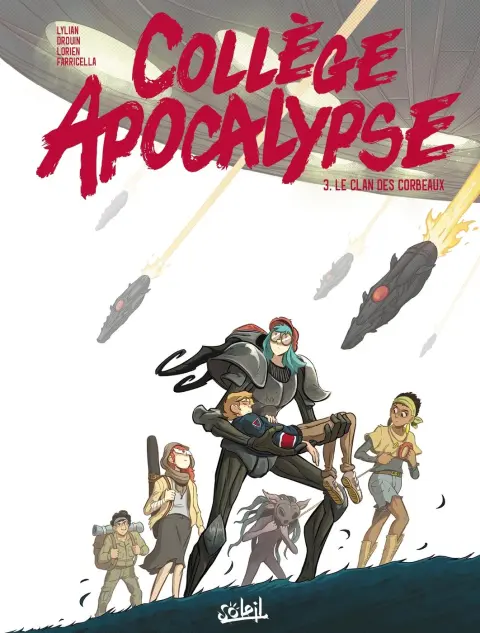 Collège Apocalypse 3 Le Clan Des Corbeaux