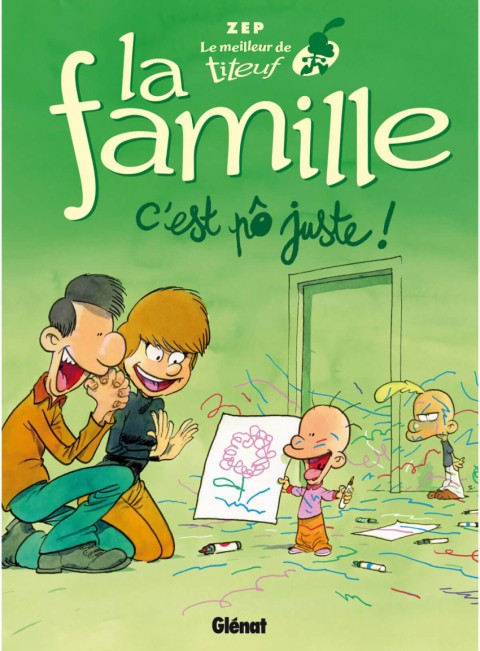 Titeuf La famille - C'est pô juste !