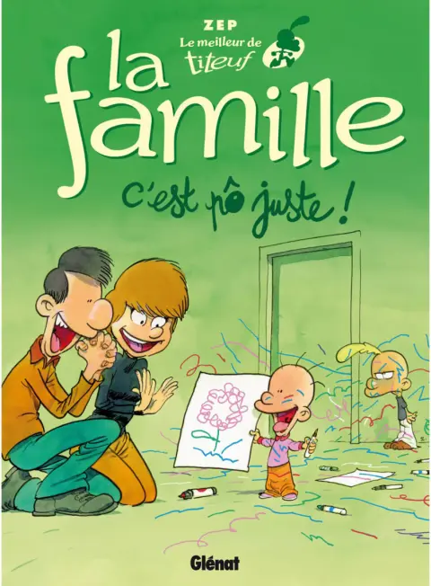 Titeuf La famille - C'est pô juste !