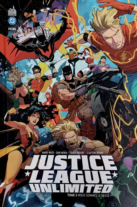 Justice League Unlimited Tome 2 Nous sommes le passé