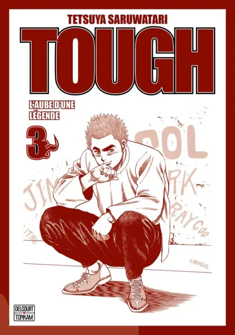 Tough L'aube d'une légende 3