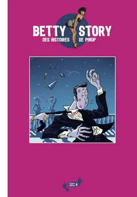 ... Story Tome 4 Betty story, des histoires de pinup