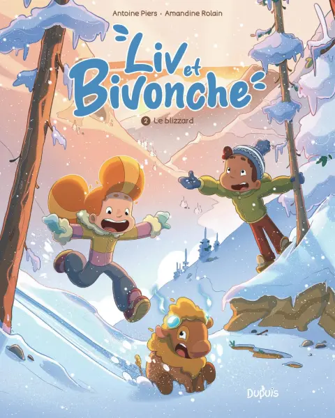 Liv et Bivonche 2 Le blizzard