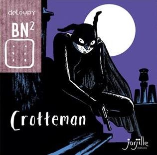 Couverture de l'album Crotteman