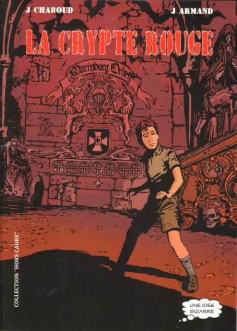 La Crypte rouge