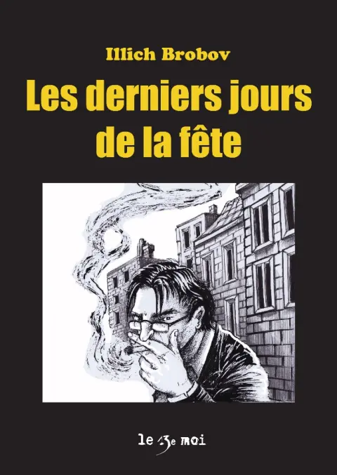 Les Derniers jours de la fête