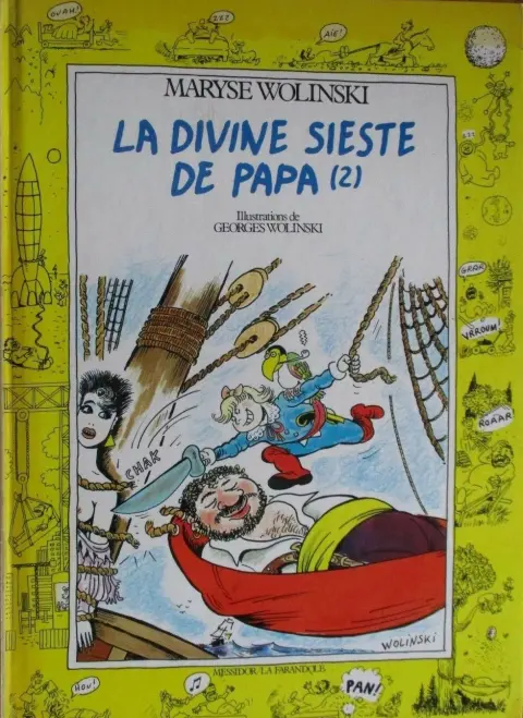 La Divine sieste de papa Tome 2 La divine sieste de papa (2)