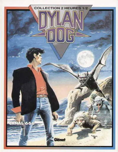 Dylan Dog Glénat Tome 5 Canal 666