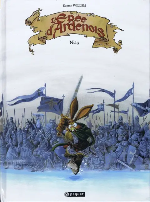 L'Épée d'Ardenois Tome 4 Nuhy
