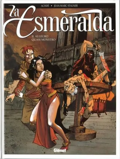 La Esmeralda Tome 2 Allegro quasi monstro