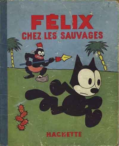Couverture de l'album Félix le chat Tome 4 Félix chez les sauvages