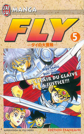 Fly Tome 5 L'Éclair du glaive de la justice !!!